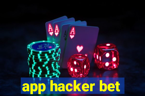 app hacker bet